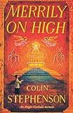 Merrily on High: An Anglo-Catholic Memoir