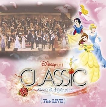 Disney On Classic Disney On Classic A Magical Night 07 Amazon Com Music