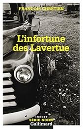 L' infortune des Lavertue