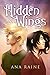 Hidden Wings (Anima Book 1) by Ana Raine