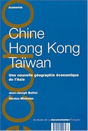 Chine, Hong Kong, Taïwan