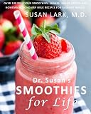Dr. Susan's Smoothies for Life by