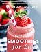 Dr. Susan's Smoothies for Life by