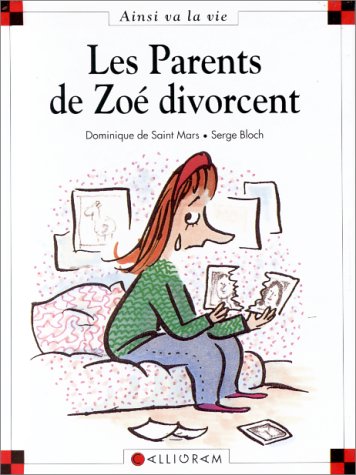 couverture de : LES PARENTS DE ZOE DIVORCENT