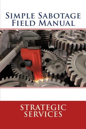 Simple Sabotage Field Manual