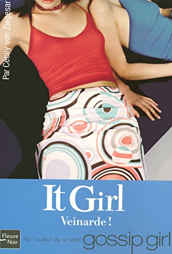 It Girl, Tome 5 (French Edition) by Cecile Leclere Cecily Von Ziegesar