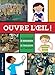 Ouvre l'oeil ! : apprends à regarder et découvre 21 tableaux en t'amusant by 