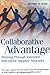 Collaborative Advantage: Winning through Extended Enterprise Supplier Networks - Book by Jeffrey Dyer
