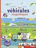Mes véhicules magnétiques by