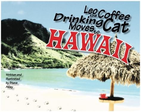 Leo the Coffee Drinking Cat Moves to Hawaii