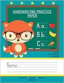 Handwriting Practice Paper: Notebook With Blank Writing Sheets For