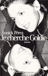 Je cherche Goldie