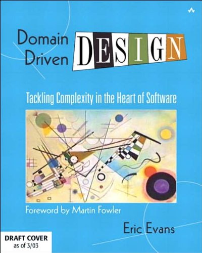 Domain Driven Design Tackling Complexity Text Only By E Evans Amazon Com Books