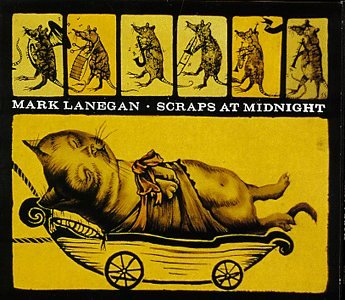 Album Art for Scraps at Midnight by Mark Lanegan