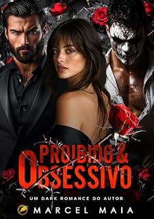 Livro Proibido e Obsessivo (Império Profano Livro 1)