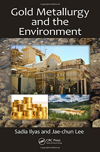 [FREE] Gold Metallurgy and the Environment<br />EPUB