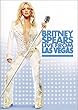 Britney Spears - Live from Las Vegas