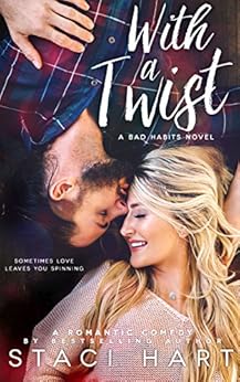 With A Twist by [Hart, Staci]