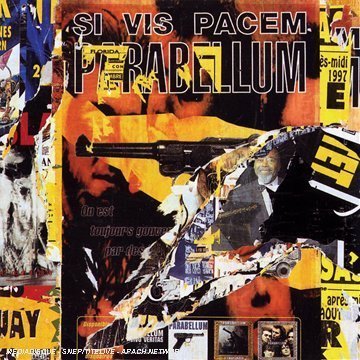 Parabellum - Si vis pacem - Zortam Music