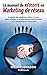 Manuel de réussite en marketing de réseau (French Edition) by 