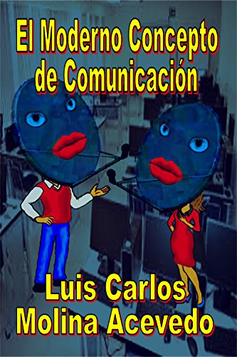 Amazoncom El Moderno Concepto De Comunicación Spanish - 