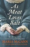 Front cover for the book As Meat Loves Salt by Maria McCann