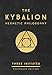 The Kybalion: Centenary Edition