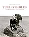 The Invisibles: Vintage Portraits of Love and Pride. Gay Couples in the Early Twentieth Century by 