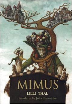 Mimus, by Lilli Thal Mimus, by Lilli Thal