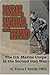 Basrah, Baghdad, and Beyond: U.S. Marine Corps in the Second Iraq War by