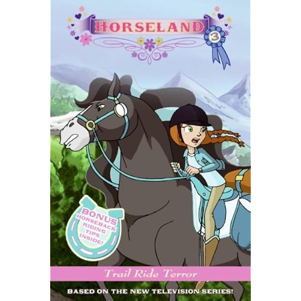 Horseland #2: Back in the Saddle Again: Auerbach, Annie