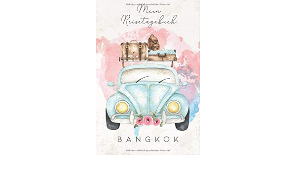 Mein Reisetagebuch Bangkok: 6x9 Reise Journal I Notizbuch mit
