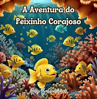 Livro A Aventura do Peixinho Corajoso