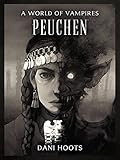 Peuchen (A World of Vampires Book 7)