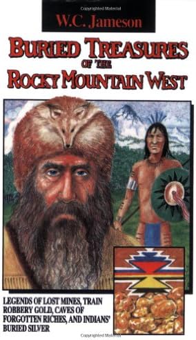 Buried Treasures of the Rocky Mountain West
