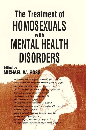 The Treatment of Homosexuals With Mental Health Disorders (Journal of Homosexuality: No. 15, No. 1-)