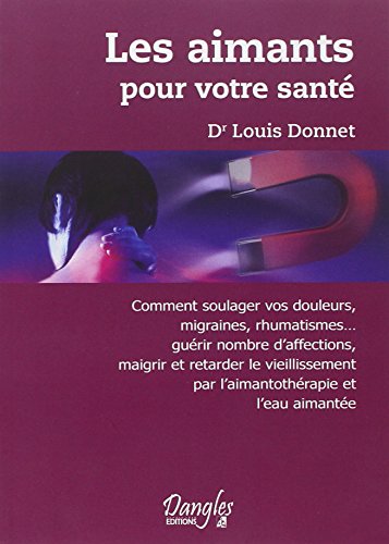 Les  Aimants pour votre santé