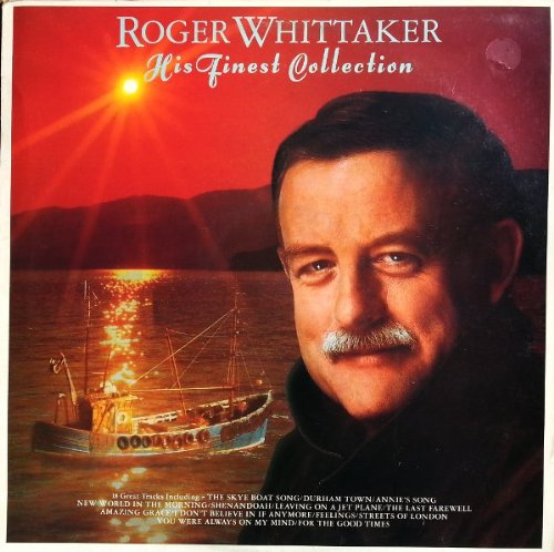 Roger Whittaker - His Finest Collection - Roger Whittaker Lp - Zortam Music