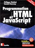 Programmation HTML et JavaScript. 6ème édition, 2000 by 