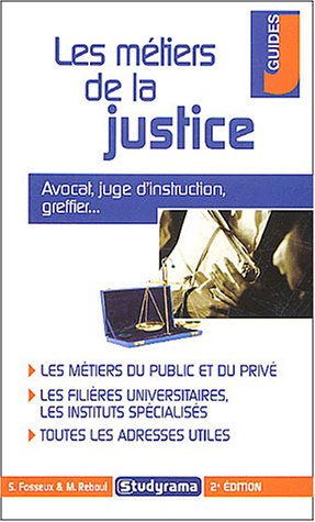 Les  métiers de la justice