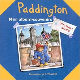 Paddington, mon album-souvenirs