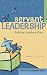 Servant Leadership (Christian Leadership (Concordia)) by Jane Fryar