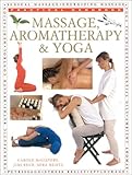 Image de Massage, Aromatherapy & Yoga (Practical Handbook)