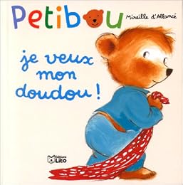 Je veux mon doudou !