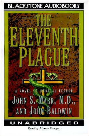 The Eleventh Plague John S Marr John Baldwin Adams