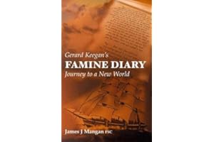 GERARD KEEGANS FAMINE DIARY