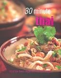 30 Minute Thai Cooking by Parragon Publishing (2006) Hardcover