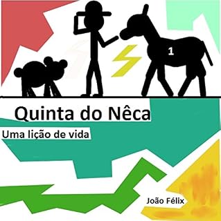 Livro Quinta do Nêca: Uma lição de vida