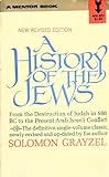 A History of the Jews: From the Babylonian Exile to the Present by