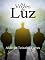 Livro As Vozes Da Luz